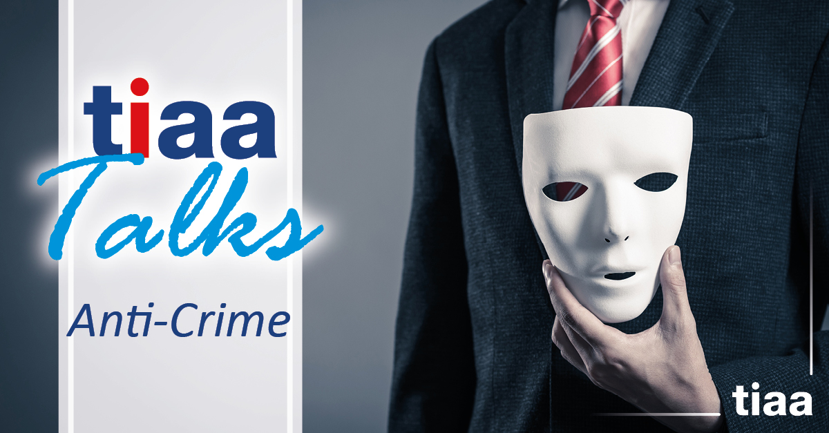 TIAA Talks – Anti-Crime